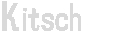 Kitsch